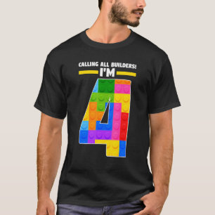 Camiseta Chamando todos os construtores... sou o 4... Brick