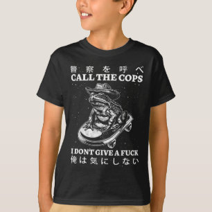 Camiseta Chame a Polícia Eu Não Dou Um Fck Skate Toa