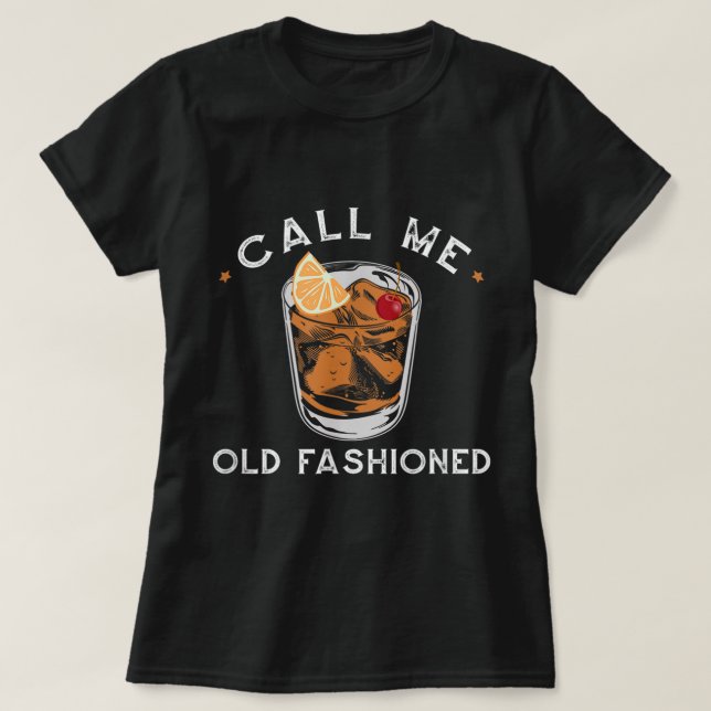 Camiseta Chame-me Bebendo Whiskey antigo (Frente do Design)