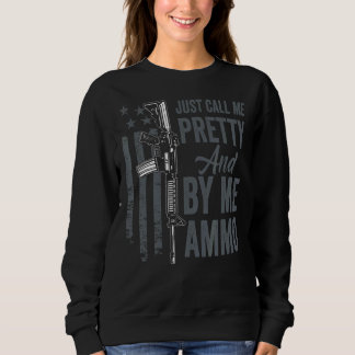 Camiseta Chame-Me De Bonito E Comprar-Me Ammo Senhoras Ar1