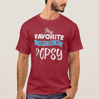 Camiseta Chame-me de Popsy para o presente de Dia de os pai