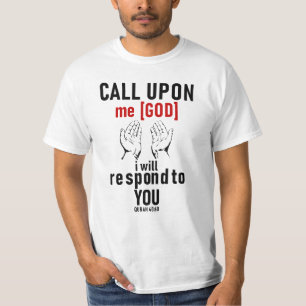 Camiseta Chame-me [Deus], eu responderei a você
