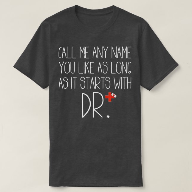 Camiseta Chame-me qualquer nome que você quiser, contanto q (Frente do Design)