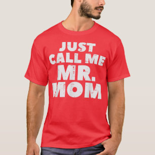 Camiseta Chame-Me Sr Mãe Pai Dia de os pais Funny Pai Pa