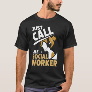 Camiseta Chame O Trabalho De Graduação Do Trabalhador Socia