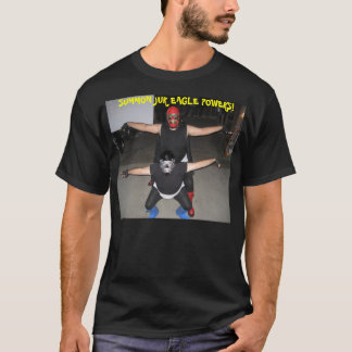 Camiseta Chame poderes de Jur Eagle!