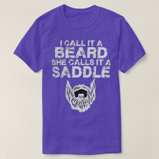 Camiseta Chamo-Lhe Uma Barba Que Ela Chama De Saddle 7 (Frente do Design)