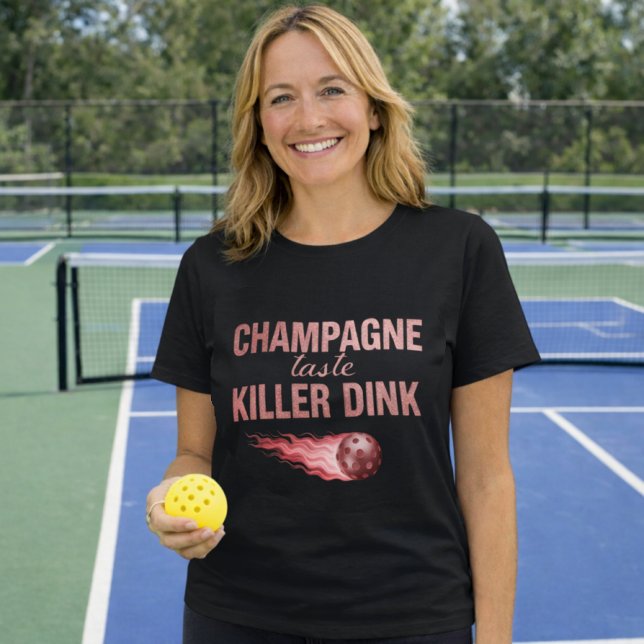 Camiseta Champagne Taste Killer Dink - Rose Gold Pickleball (Criador carregado)