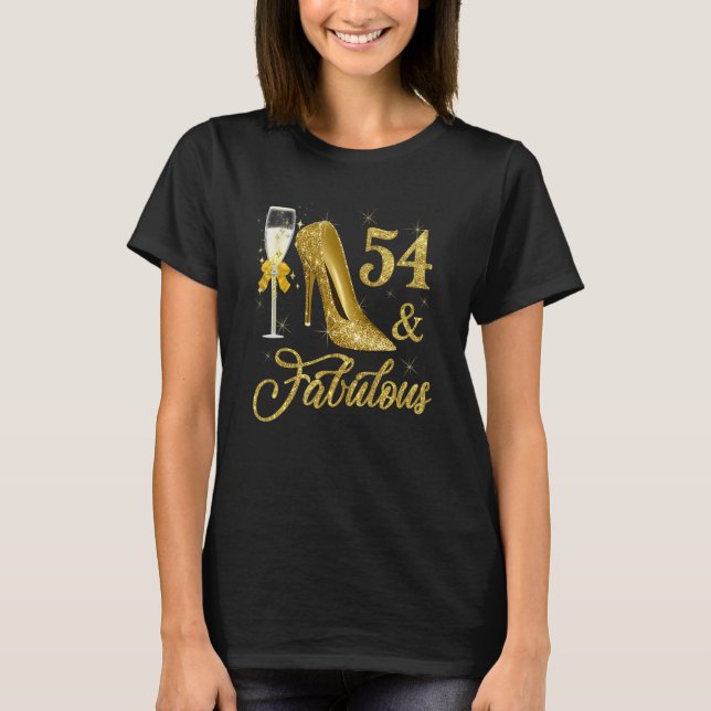 Camiseta Champanhe de 54 e fabuloso 54 anos 54 anos (Frente)