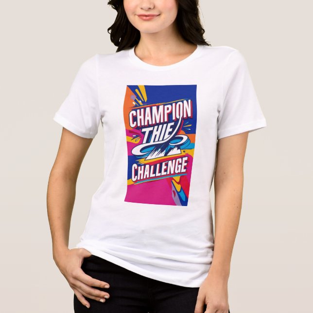 CAMISETA CHAMPIÃO O DESAFIO (Frente)
