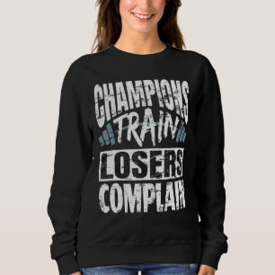 Camiseta Champions Train Perdedores Queixam-se de Fitne par