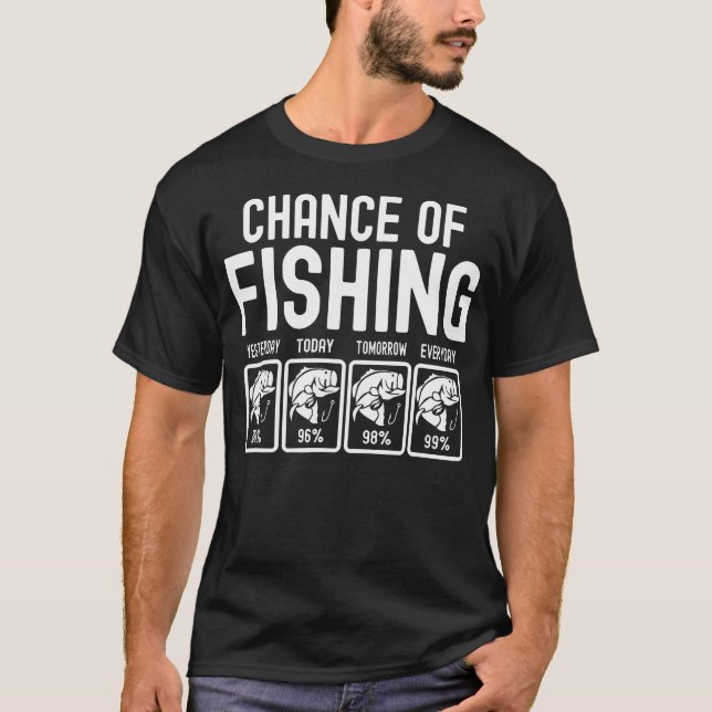 Camiseta Chance de Piadas de Pesca Engraçadas (Frente)
