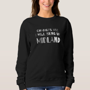 Camiseta Chances É Que Eu Vou Trazer Humor No Meio Do Texas