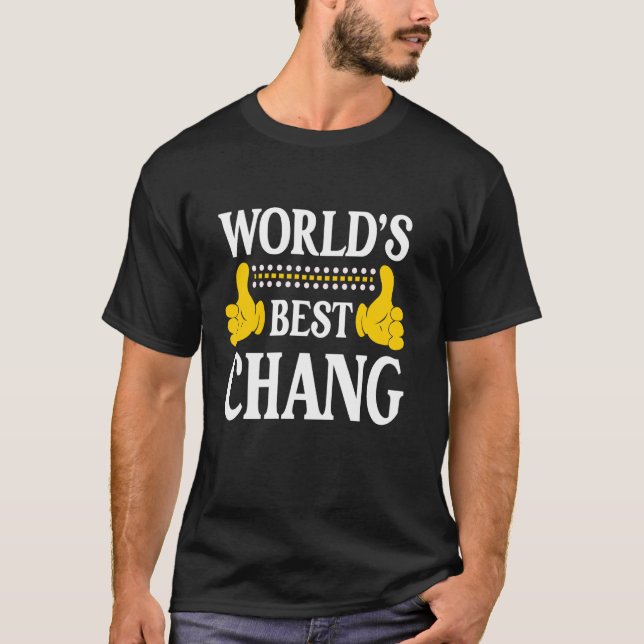 Camiseta Chang Surname Funny Team Family World's (Frente)
