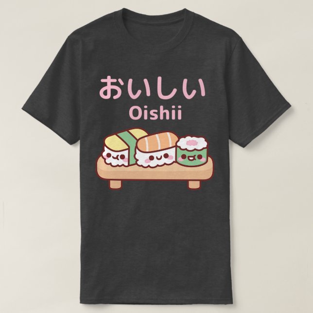 Camiseta Chapa Gelada De Japonês Sushi Oishii (Frente do Design)