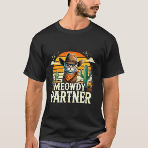 Camiseta Chapéu de Cowboy do Oeste Selvagem Meowdy Parceiro