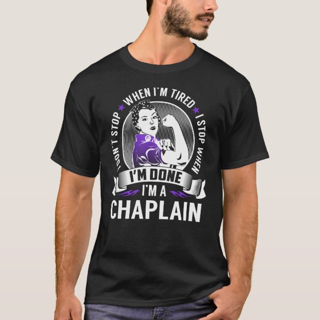 Camiseta Chaplain Stop When I'm Terminado (Frente)