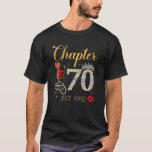 Camiseta Chapter 70 Years EST 1952 70Th Birthday Red Rose W<br><div class="desc">Chapter 70 Years EST 1952 70th Birthday Red Rose Wine Crown</div>