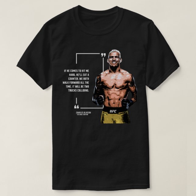 Camiseta Charles Oliveira Quotes Classic Tshirt Essential T (Frente do Design)