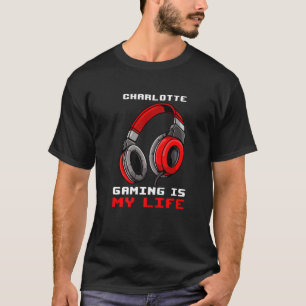 Camiseta Charlotte Gaming É Minha Vida Personalizada