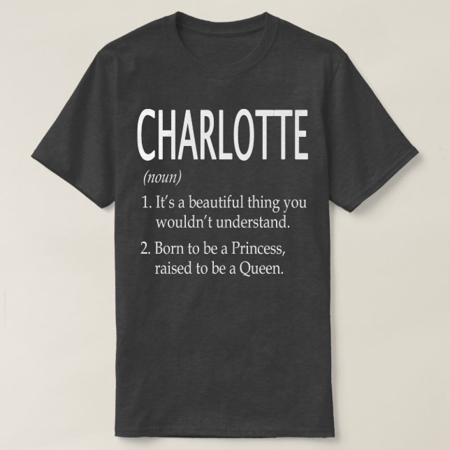 Camiseta Charlotte Name Gift 174 (Frente do Design)