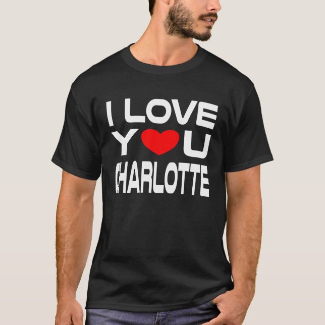 Camiseta Charlotte Red Heart to say Honey I love you (Frente)