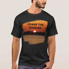 Camiseta Chase The Sunrise