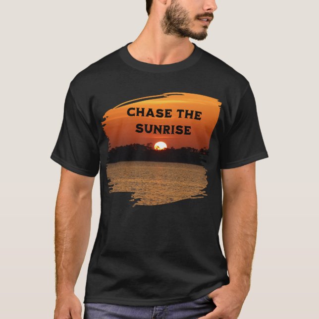 Camiseta Chase The Sunrise (Frente)