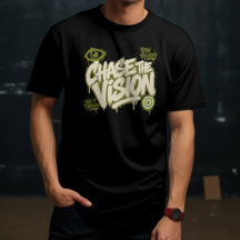Chase The Vision Streetwear Design Grafite