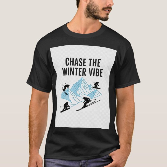 Camiseta Chase the Winter Vibe Ski & Snowboard | A (Frente)