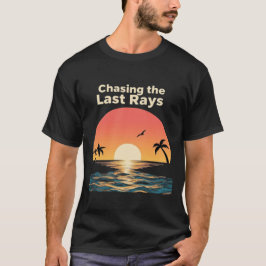 Camiseta Chasing The Last Ray – Sunset Dreamer Aesthetic