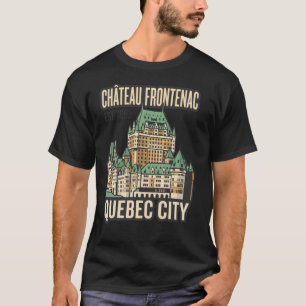 Camiseta Chateau Frontenac Cidade de Quebec Canadá Viagem A