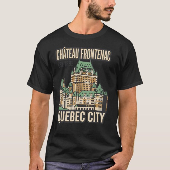 Camiseta Chateau Frontenac Cidade de Quebec Canadá Viagem A (Frente)