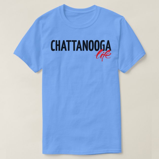 Camiseta Chattanooga Life (Frente do Design)
