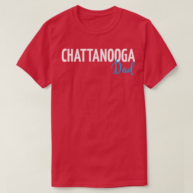 Camiseta Chattanooga Pai 1 (Frente do Design)