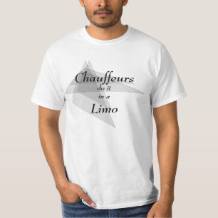 Camiseta Chauffeurs fazem isso em um Limo Funny