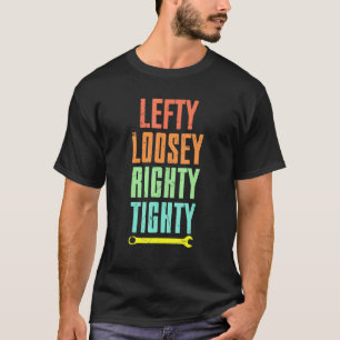 Camiseta Chave de fenda Lefty Loosey Righty Tighty Arte Leg