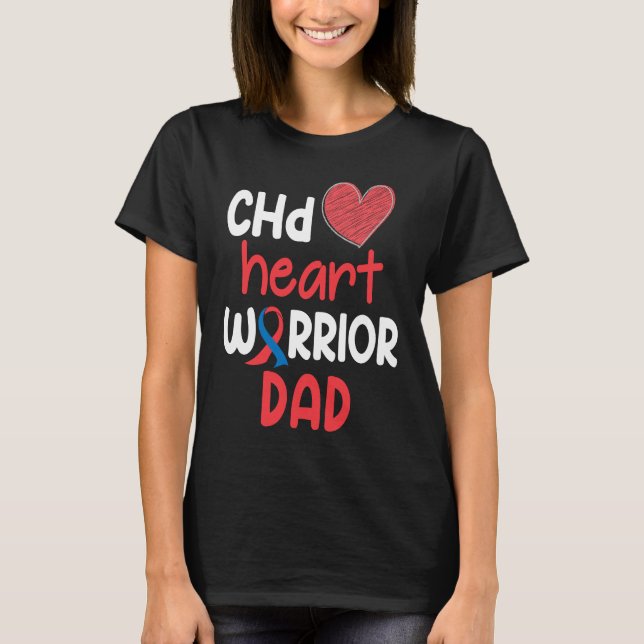 Camiseta CHD Heart Disease Warrior Proud DAD Awareness Ribb (Frente)