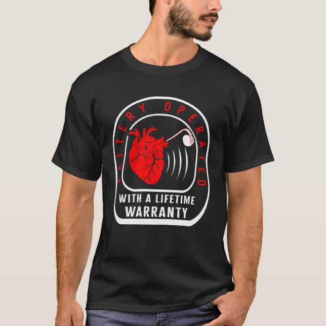 Camiseta CHD Warrior Pacemaker Battery Operated Heart Patie (Frente)