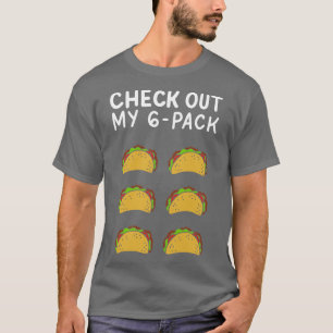 Camiseta Check Out My 6 Pack Cinco De Mayo Mexican Taco