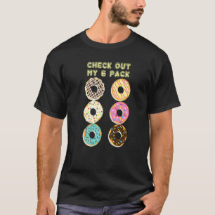 Camiseta Check Out My 6 Pack Workout Gym Donut Fitness