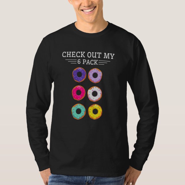 Camiseta Check Out My Six Pack Donut  Baking Baker Sweets K (Frente)