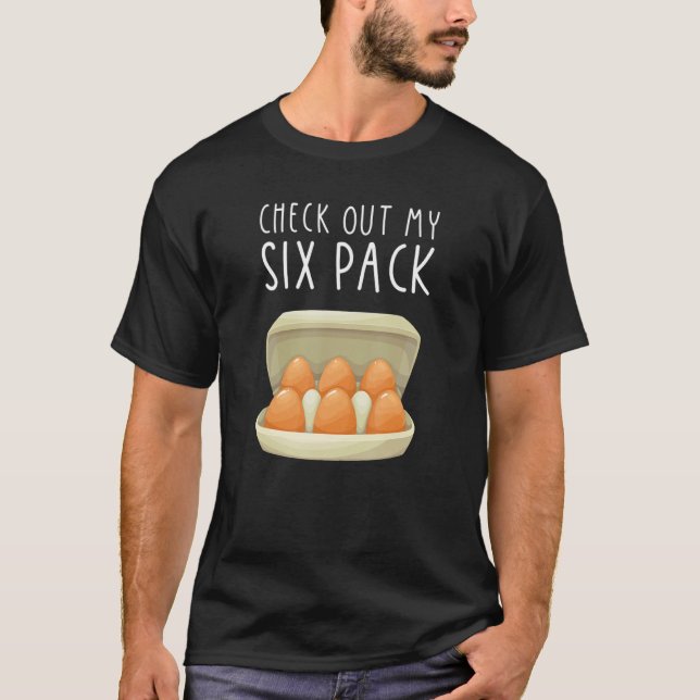 Camiseta Check Out My Six Pack EGG Carton Farmer (Frente)
