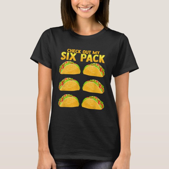 Camiseta Check Out My Six Pack Taco Funny Cinco de Mayo Fit (Frente)