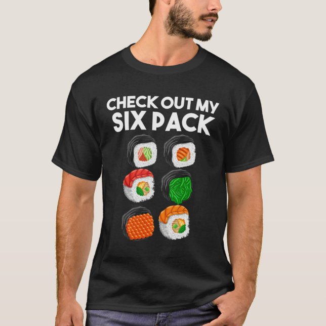 Camiseta Check Out My Six Pack  Workout Sushi Gym (Frente)