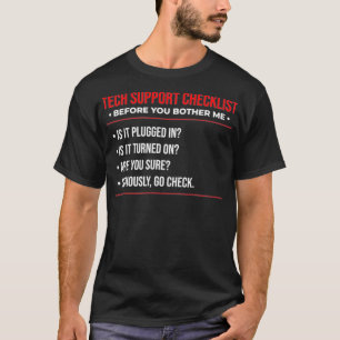Camiseta Checklist de suporte técnico engraçado para o Sy