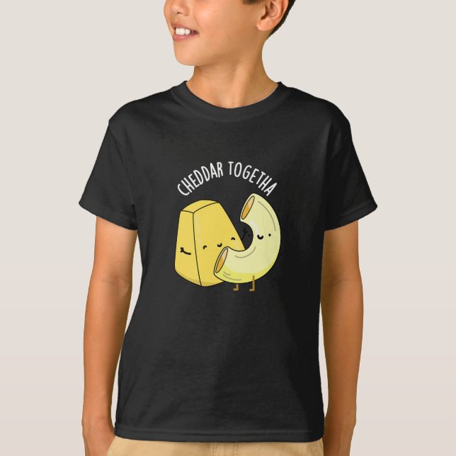 Camiseta Cheddar Juntos Comida Engraçada Pun Escuro BG (Frente)