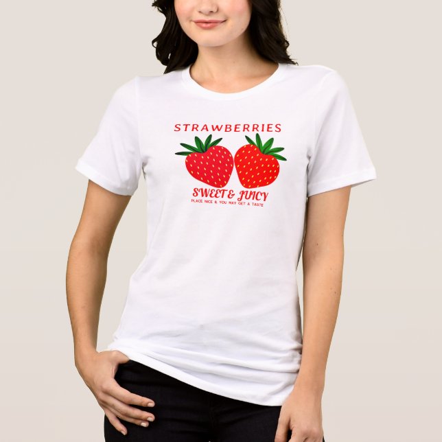 Camiseta Cheeky Sweet Juicy Strawberries Tee - Berry Shirt (Frente)