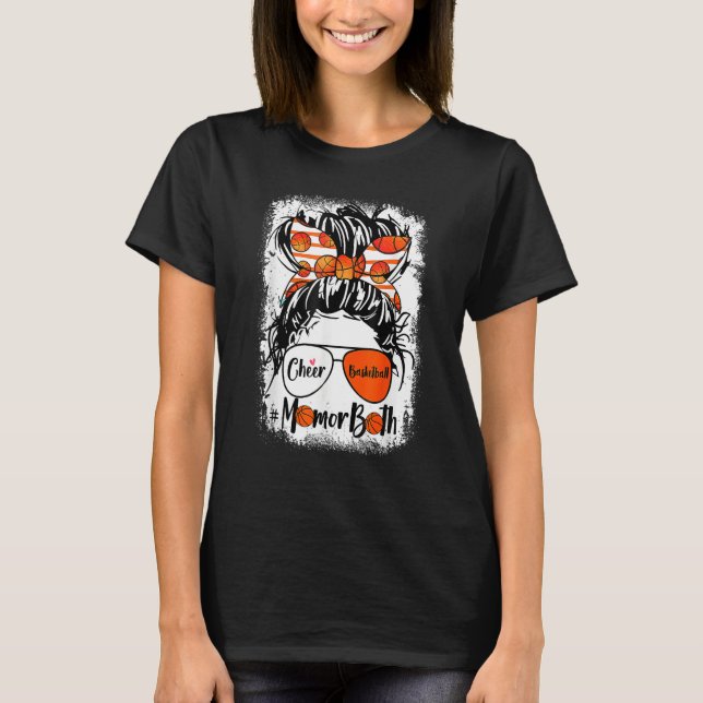 Camiseta Cheer Basketball Mom Of Both Messy Bun Hair Mother (Frente)