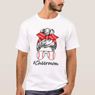 Camiseta Cheer Mom Baseball Cheer Mom Messy Bun Funny Mothe